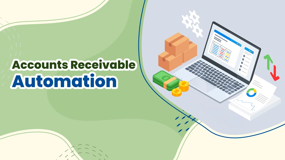 Accounts Receivable Automation Guide