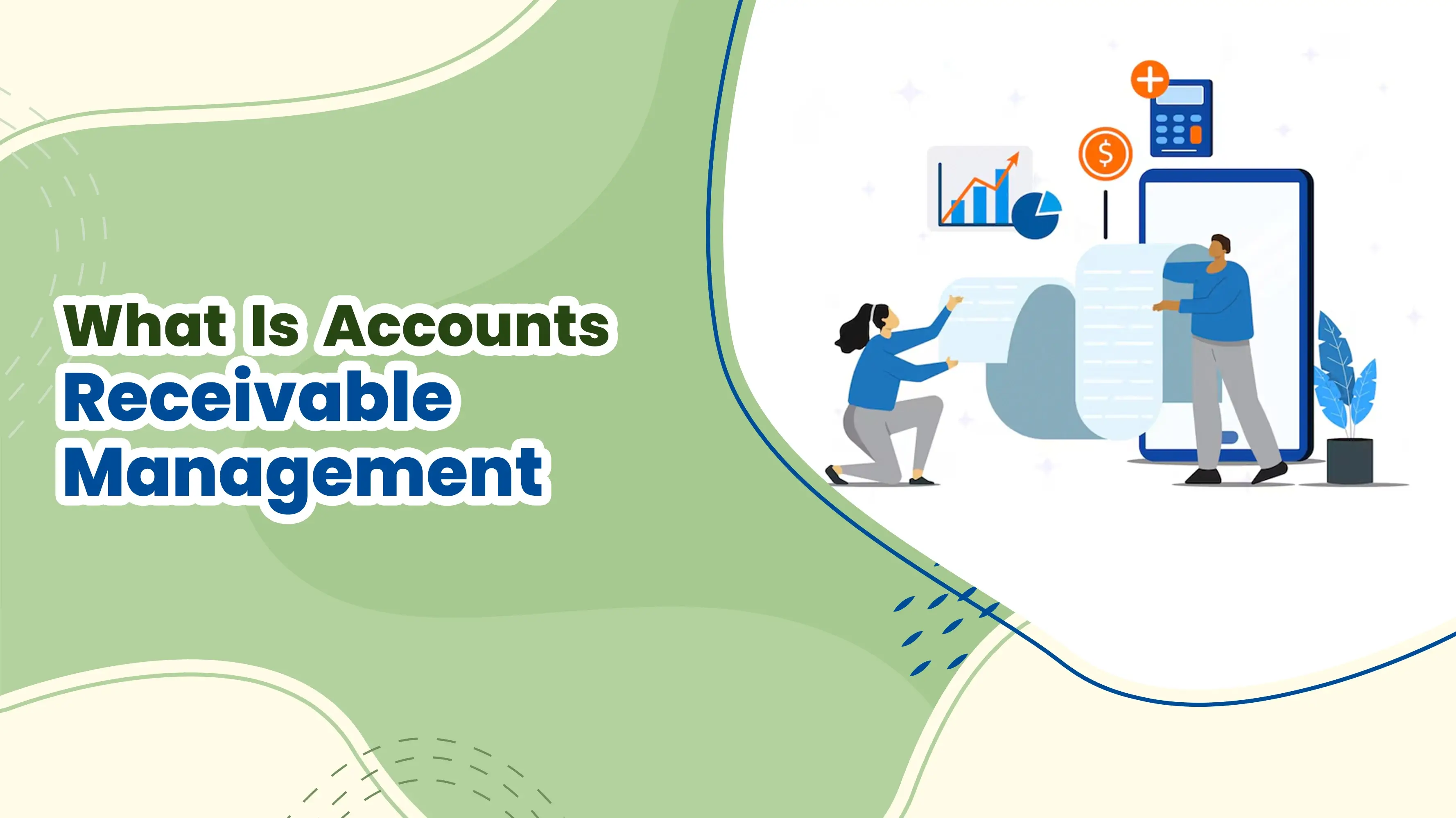 What Is Accounts Receivable Management