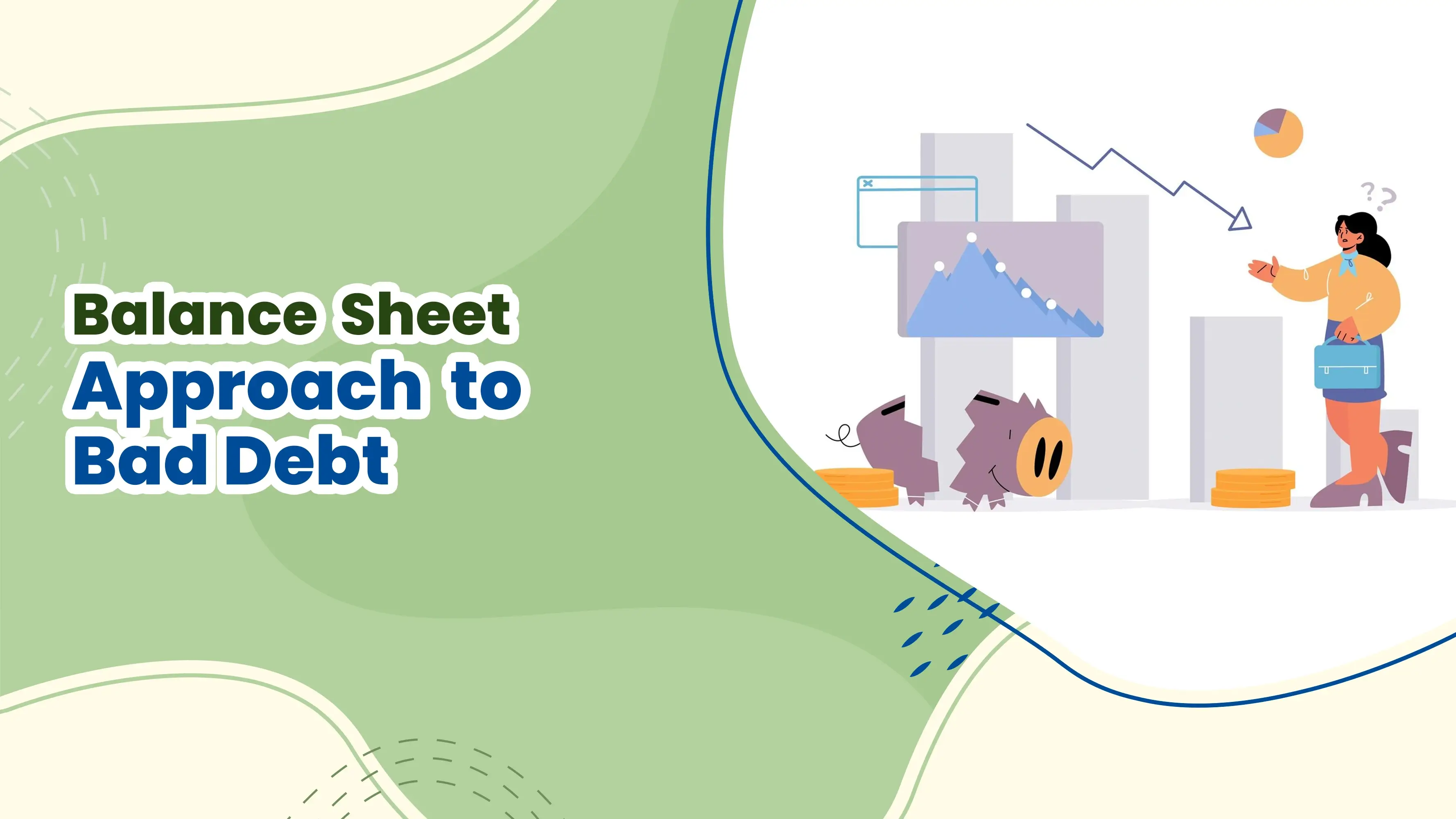 Balance Sheet Approach to Bad Debt