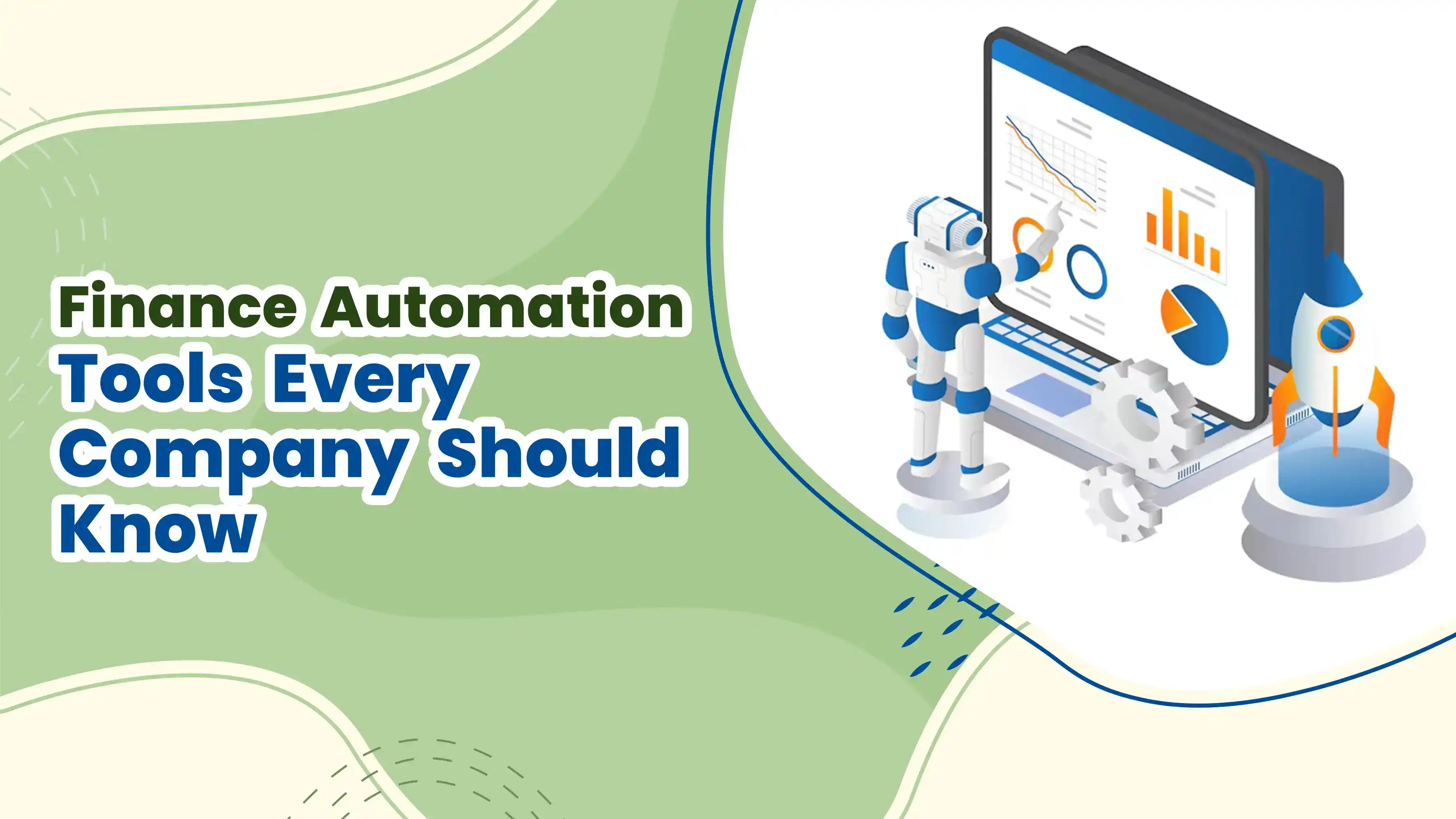 Finance Automation Tools Every Company Should Know