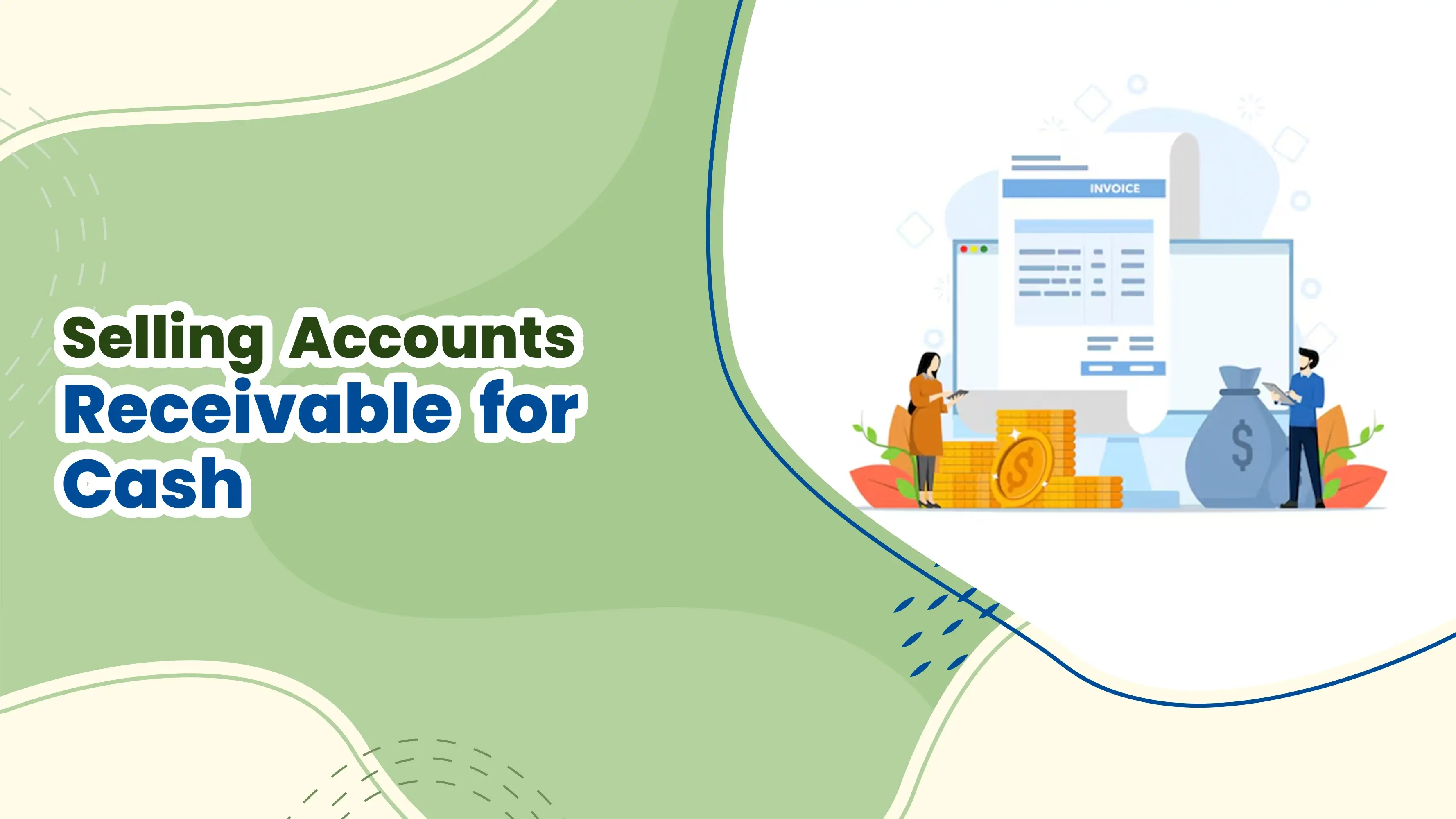 Selling Accounts Receivable for Cash