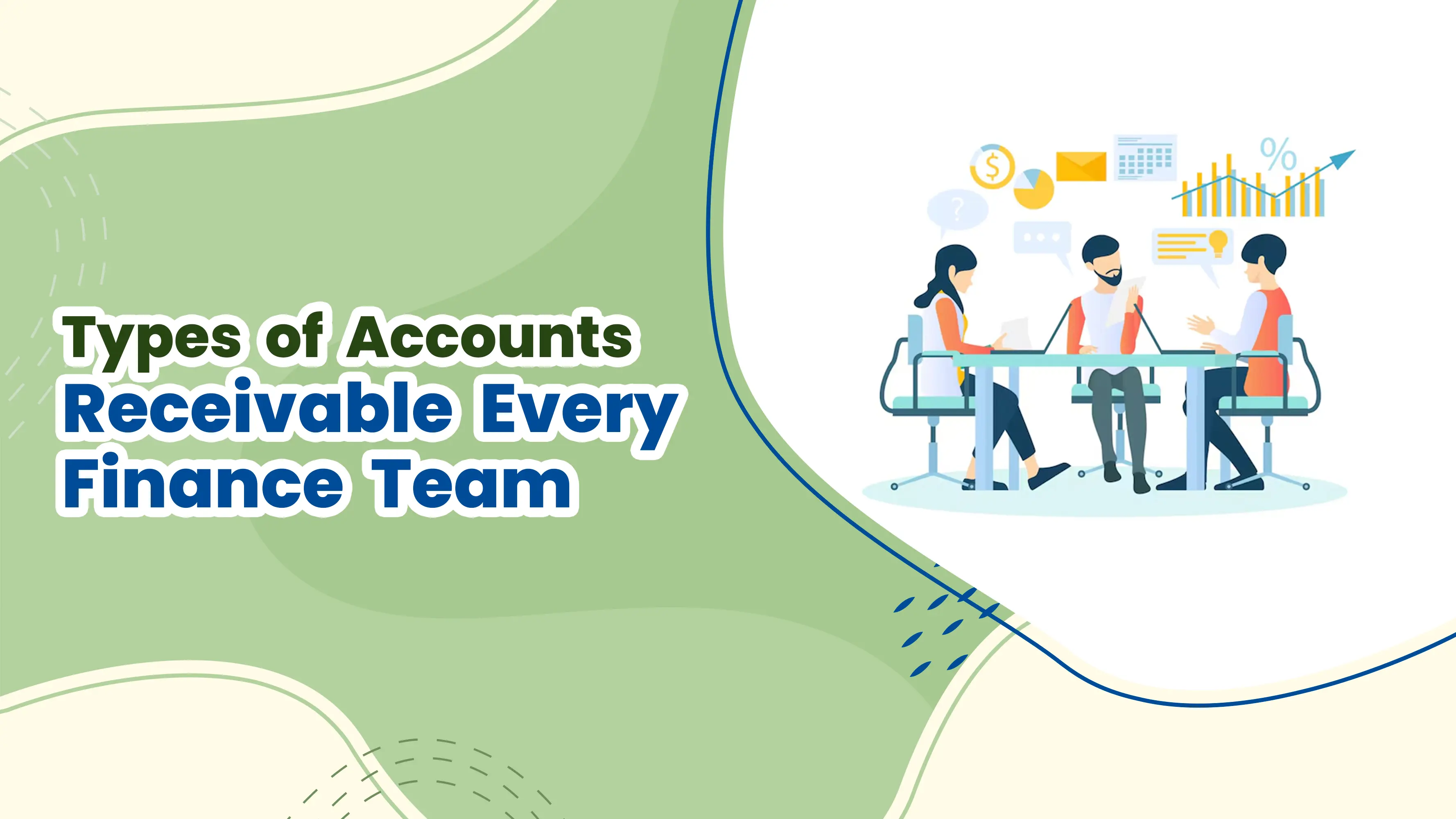 Types of Accounts Receivable: A Guide for Finance Teams