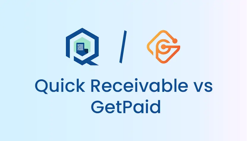 Quick Receivable vs GetPaid
